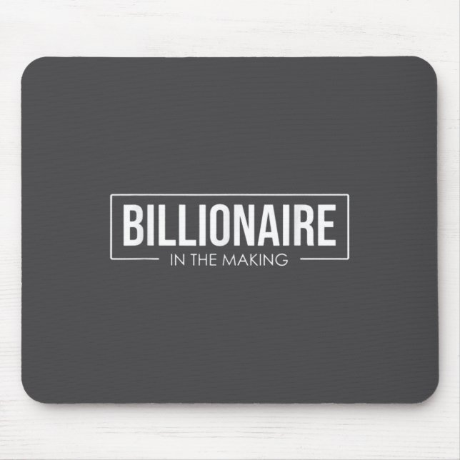 Unleash Your Tential User Billionaire In The Makin Mouse Mat (Front)
