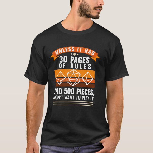 Unless It Has 30 Pages Roleplaying Rpg Ttrpg Table T-Shirt (Front)