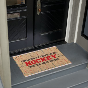 Unless It Involved Hockey We're Not At Home Doormat