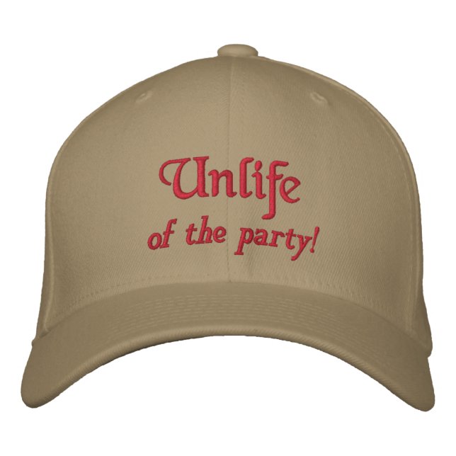 Unlife, of the party! embroidered hat (Front)