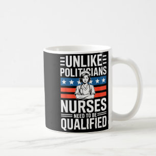 Unlike Liticians Nurses Need To Be Qualified Sarca Coffee Mug
