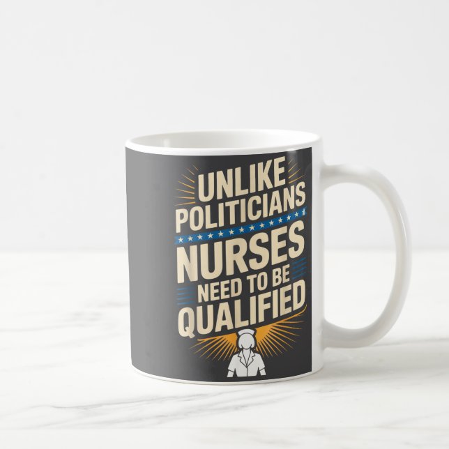 Unlike Liticians Nurses Need To Be Qualified Sarca Coffee Mug (Right)