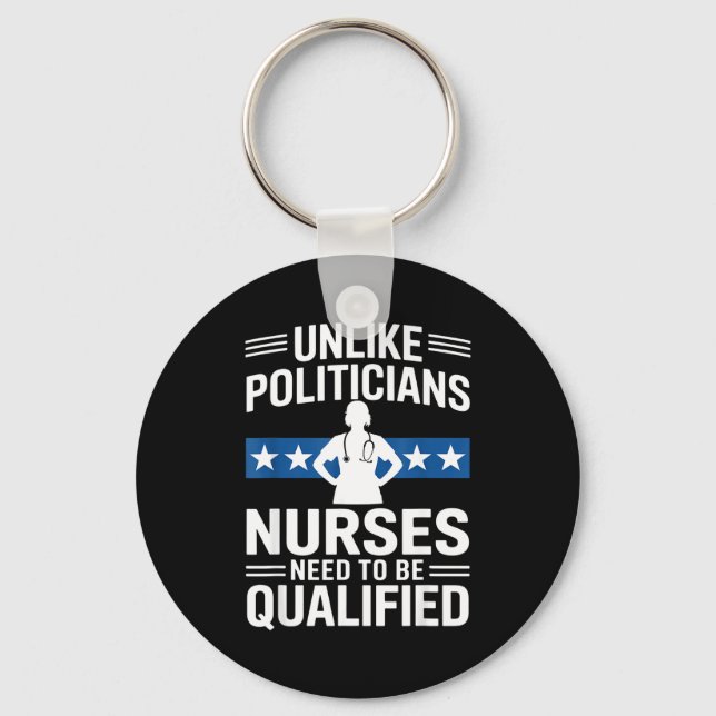 Unlike Liticians Nurses Need To Be Qualified Sarca Key Ring (Front)