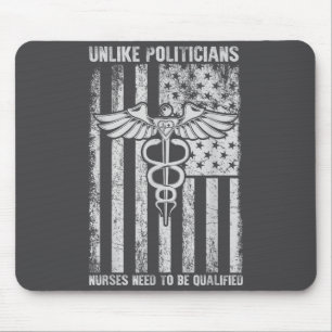 Unlike Liticians Sarcasm Quote Nurses Need To Be Q Mouse Mat