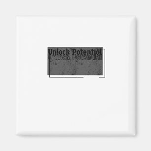 Unlock Potential Minimalist Motivational Design St Magnet