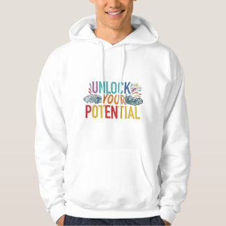 Unlock Your Potential Hoodie