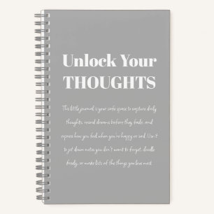 Unlock Your Thoughts Motivational gray Notebook