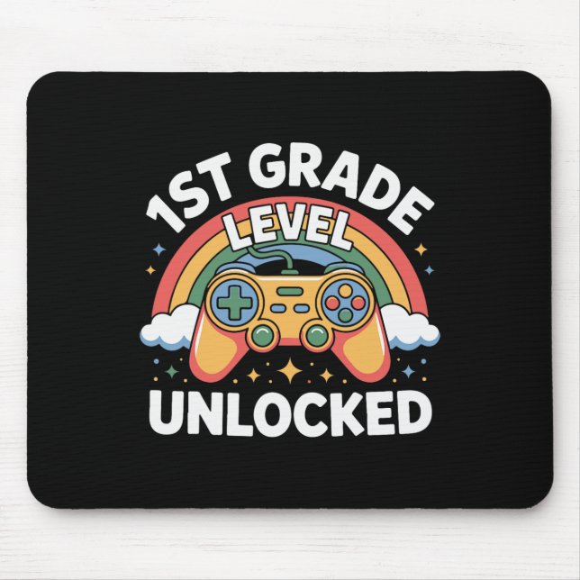 Unlocked 1st Grade Level Controller First Day Of S Mouse Mat (Front)