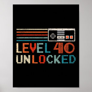 Unlocked Level 40 Birthday Boy Video Game Controll Poster