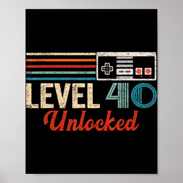 Unlocked Level 40 Birthday Boy Video Game Controll Poster (Front)