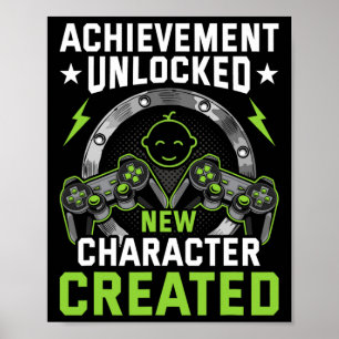 Unlocked New Character Created Video Gamer 1  Poster