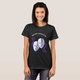 Unmask the Narcissist! T-Shirt