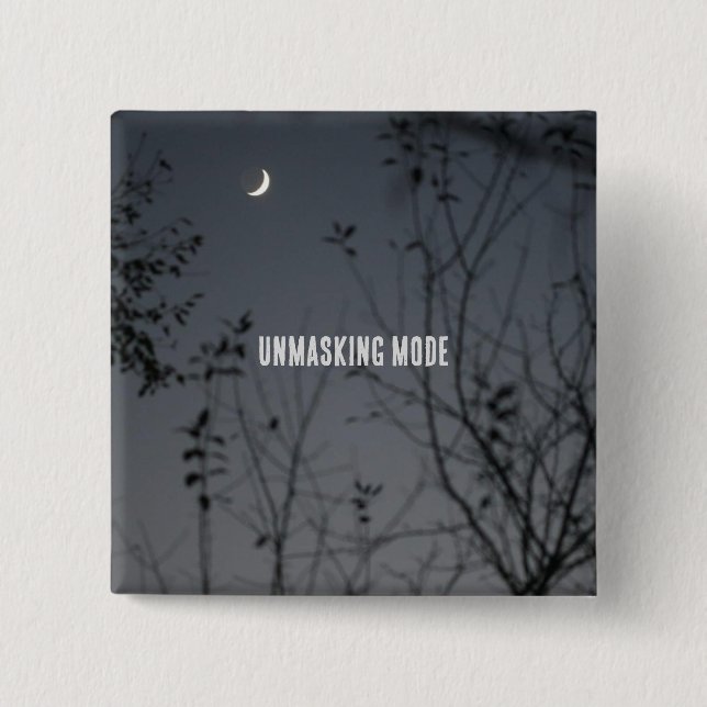 Unmasking Mode 15 Cm Square Badge (Front)