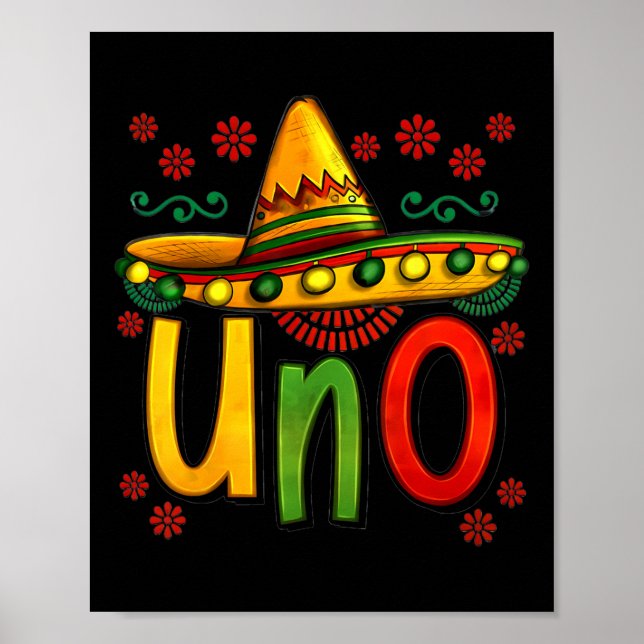 Uno My First Mexican Birthday Cinco De Mayo 1st Bi Poster (Front)