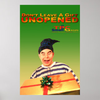 Unopened Gift Poster