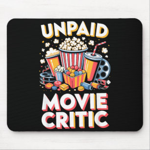 Unpaid movie critic film movie food night snack mouse mat