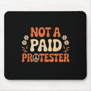 Unpaid Peaceful Protester Groovy Peace Symbol Mouse Mat