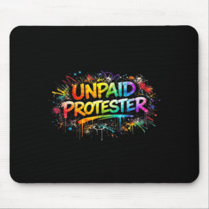 Unpaid Peaceful Protester Patriotic American Flag Mouse Mat