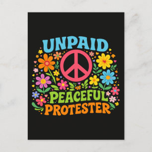 Unpaid Peaceful Protester Retro Peace Activism Postcard