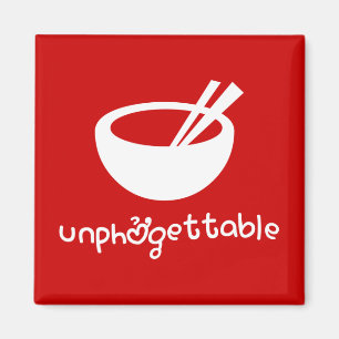 Unphởgettable Magnet