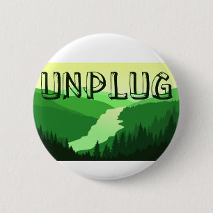 Unplug 6 Cm Round Badge