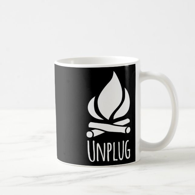 Unplug Camp Camping Fire Pit Bonfire Rustic Campgr Coffee Mug (Right)