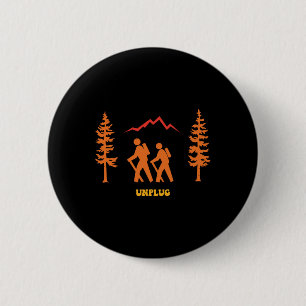 Unplug Hiking Camping Outdoor Nature Adventure Vin 6 Cm Round Badge
