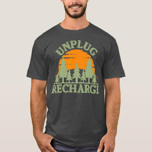 Unplug Recharge Outdoors T-Shirt
