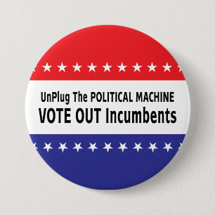 UnPlug The Political Machine 7.5 Cm Round Badge