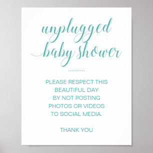 Unplugged Baby Shower No Social Media Turquoise Poster