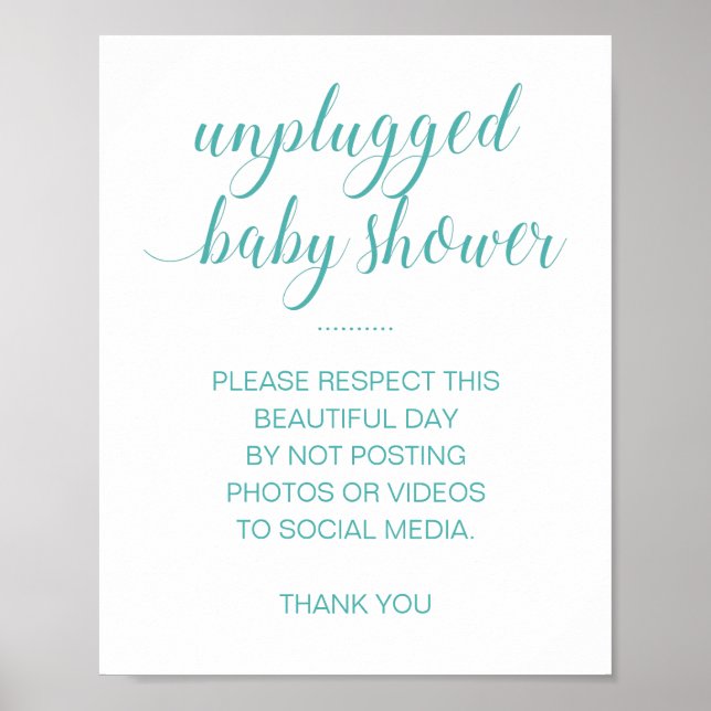 Unplugged Baby Shower No Social Media Turquoise Poster (Front)