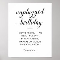 Unplugged Birthday No Social Media Photos Sign