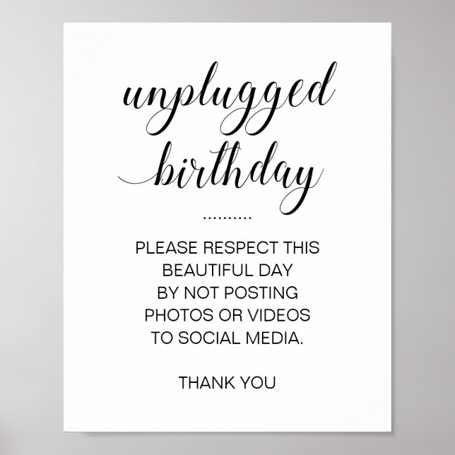 Unplugged Birthday No Social Media Photos Sign (Front)