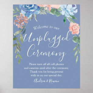 Unplugged Ceremony Dusty Blue and Pink Wedding Poster