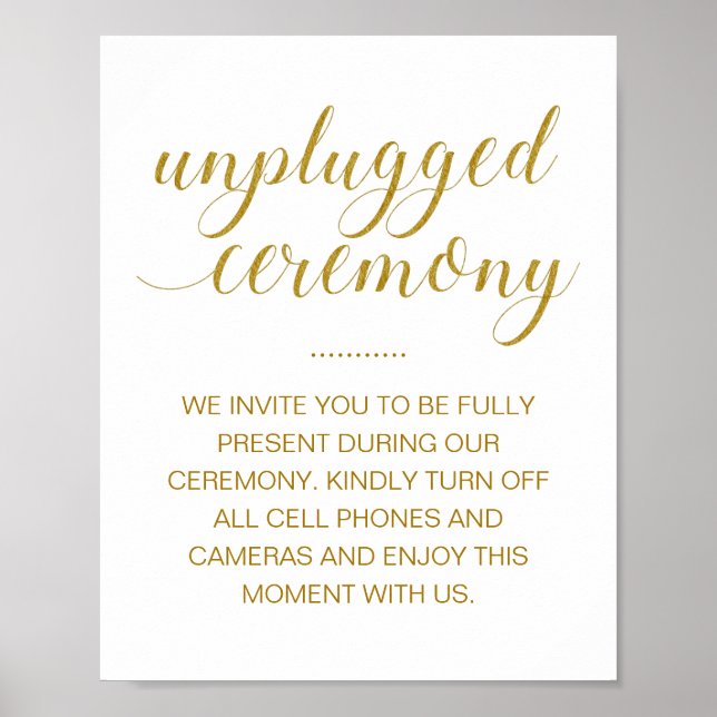 Unplugged Ceremony Elegant Gold Script Wedding Poster (Front)