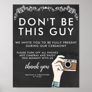 Unplugged Ceremony Sign   Don't Be This Guy