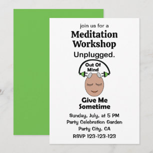 Unplugged Out Of Mind Meditation Workshop Invitation