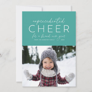 Unprecedented cheer Happy New Year 2021 photo card