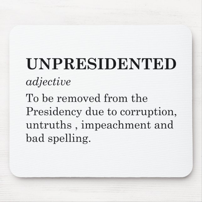 Unpresidented Mouse Mat (Front)