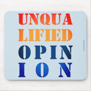 "Unqualified Opinion" Mouse Mat