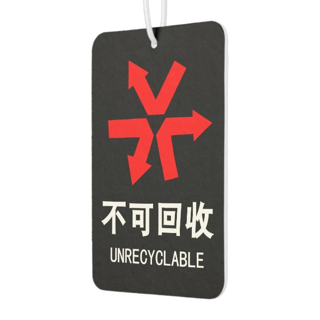 Unrecyclable ~ Chinese Language Hanzi Sign Car Air Freshener (Left)