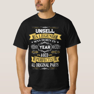 UNSELL A Legend Was Born in Year T-Shirt