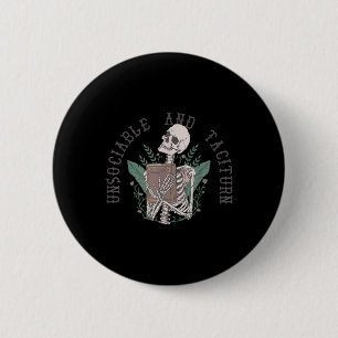 Unsociable And Taciturn Jane Austen Pride & Pr 6 Cm Round Badge