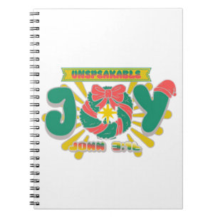 Unspeakable Joy Notebook