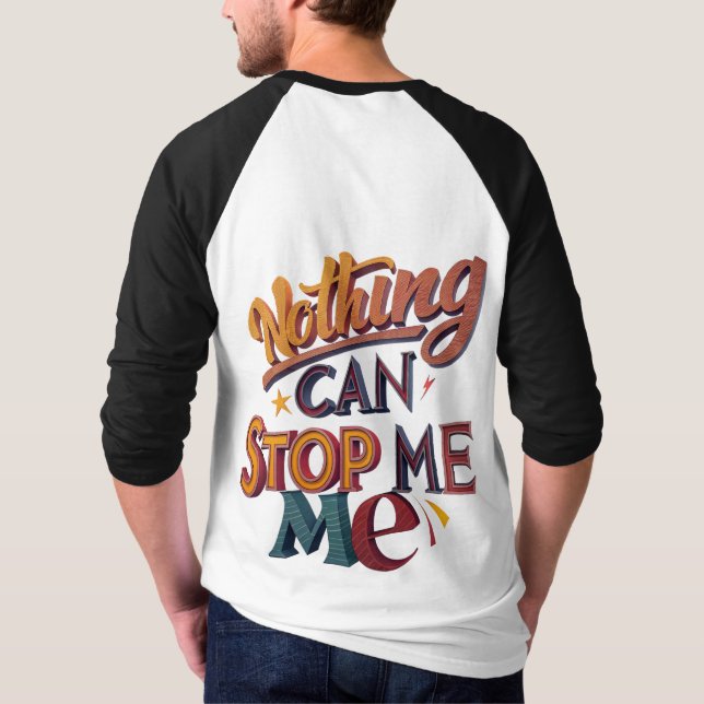 Unstoppable Mode: On T-Shirt (Back)