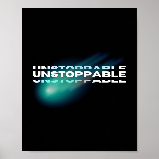Unstoppable, Motivational, Inspirational Poster (Front)