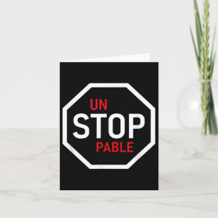 Unstoppable Stop Sign Motivation Strength Clever  Card