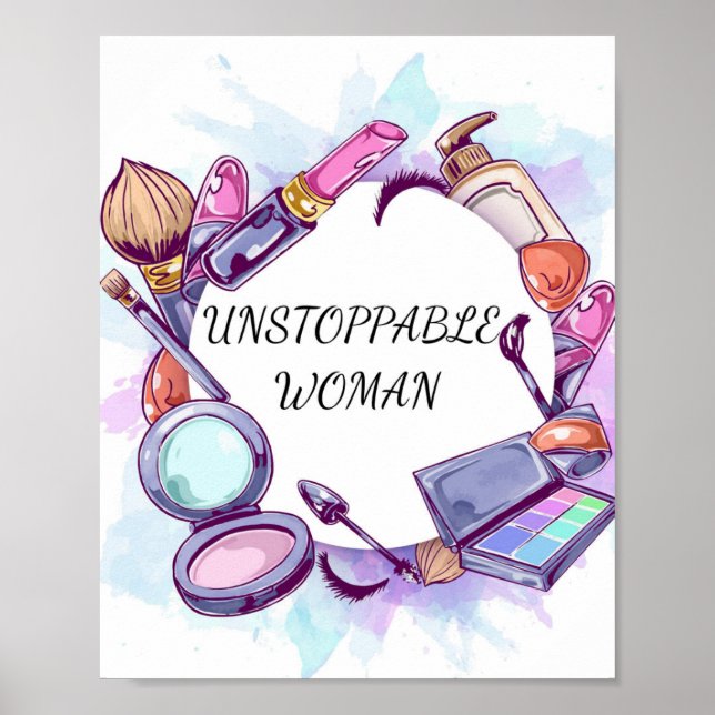 Unstoppable Woman Art Print, Motivational Print (Front)