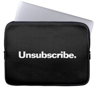 Unsubscribe one word white text minimalism funny  laptop sleeve