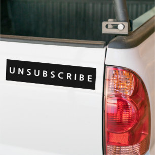 UNSUBSCRIBE Text In White On Black Bumper Sticker